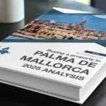 Mallorca Real Estate 2025. Trends, Insights & Your Path to Living the Dream with Palmallorca